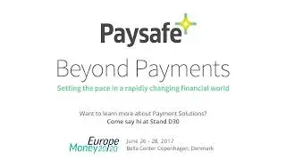 Paysafe at Money 20/20 Europe 2017