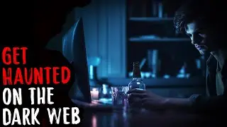 Get Haunted on the Dark Web