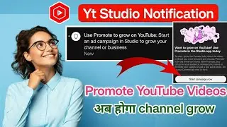 Use promote to grow on YouTube: Start an ad Champaign in Studio to grow your channel or business 