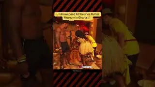 Ishowspeed at the shea butter museum 🇬🇭 #ishowspeed #ishowspeedmemes #exploreshorts  #ghana #fypシ