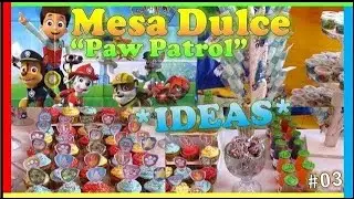MESA DE DULCES ECONOMICA Y FACIL DE PAW PATROL