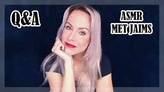 ASMR Q&A Met Jaims | Fluisteren