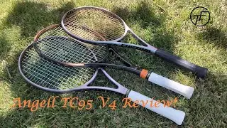 [Tennis Family] Angell TC95 V4 Tennis Racquet Review! 测评！定制款！