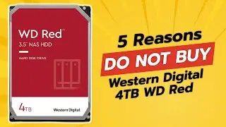 DON'T BUY Western Digital 4TB WD Red Before Watching THIS! 🚫💔 (5 Reasons)