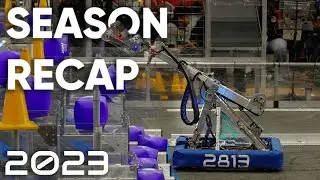 FRC 2813 - 2023 Season Recap