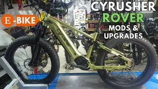 Making a good ebike better. Cyrusher Rover fat tire 2025