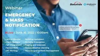 Emergency & Mass Notification with Singlewire & DataVox