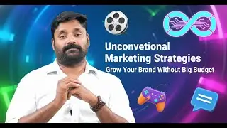 Unconventional Marketing Strategies | Grow Your Brand Without Big Budget| Bala Bharath J