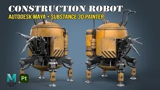 Construction Robot | Autodesk Maya + Substance 3D Painter