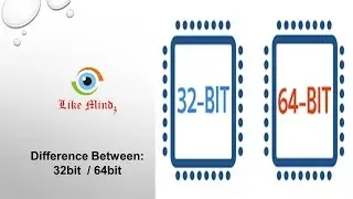Difference Between 32Bit and 64bit