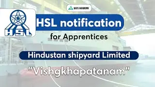 HSL recruitment 2022 for Graduate Apprentice and technical Apprentice