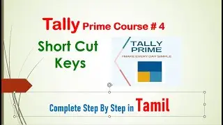 Tally prime shortcut keys | Step by Step | In Tamil #tamil #Tally #Prime #Short #cut #Keys