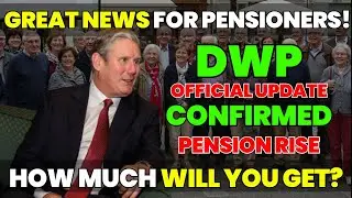 ✅ DWP Confirms UK State Pension Increase &ndash; Great News for&nbsp;Pensioners!