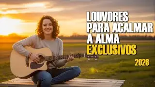 4 Louvores mais FORTES  para EDIFICAR o LAR HOJE (SouLouvor)