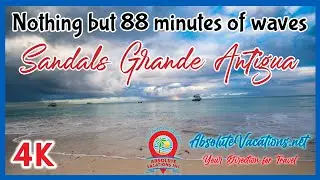 88 Minutes of Relaxing Ocean Waves | Sandals Grande Antigua