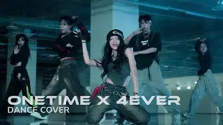[COVER] 'ONETIME X 4EVER - FAMOUS' | SPECIAL PERFORMANCE VIDEO