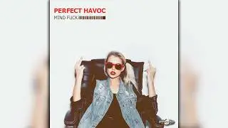 Perfect Havoc - Mind Fuck (geosp038/Geomagnetic Records / Psytrance) :: Full Album