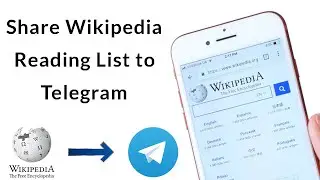 How to Share Wikipedia App Reading List to Telegram?