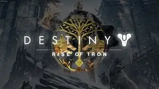 THE IRON LORD'S LEGACY (Destiny: rise of iron story gameplay)
