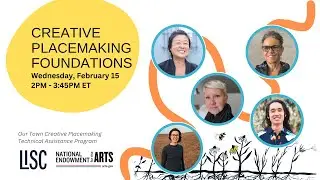 Creative Placemaking Foundations Workshop | LISC Creative Placemaking