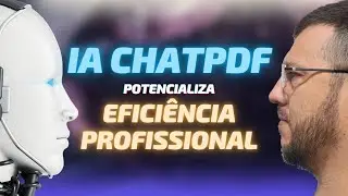 Mude sua forma de ler e analisar PDF com a IA ChatPDF