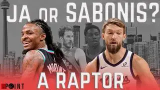Sabonis or Morant to Toronto? Breaking Down the Raptors' Deadline Rumors