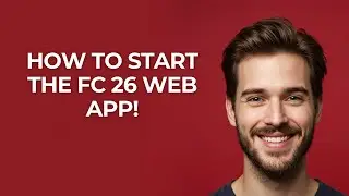 How to Start The Fc 26 Web App! - GUIDE!