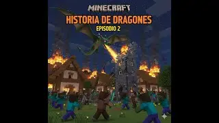 Historia de dragones, episodio 2.