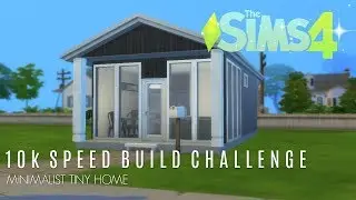 Minimalist Tiny Home | 10k SPEED BUILD CHALLENGE | The Sims 4