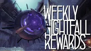 Destiny Weekly Nightfall Rewards! [26th May - 1st June]