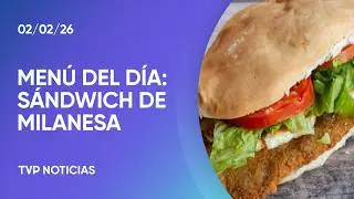 Menú del día: Sándwich de Milanesa