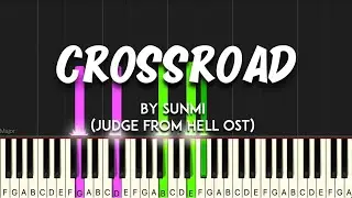 Crossroad by SUNMI (선미) _ (지옥에서 온 판사 - JUDGE FROM HELL OST) synthesia piano tutorial + sheet music