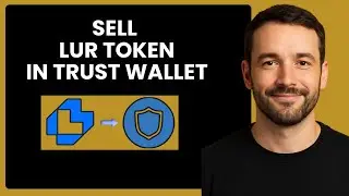 Sell LUR Token Easily in Trust Wallet | Step-by-Step Guide