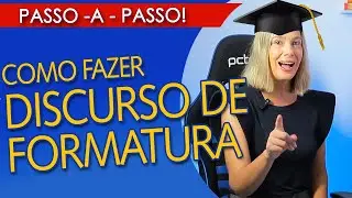 COMO FAZER DISCURSO DE FORMATURA | MODELO PRONTO, É SÓ COPIAR!