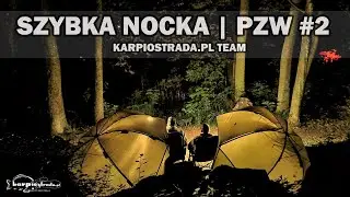 Szybka nocka | PZW #2