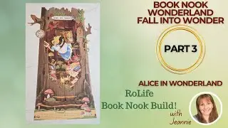Part 3 Rolife Fall Into Wonder Book Nook and Wonderland #booknook #aliceinwonderland #rolife