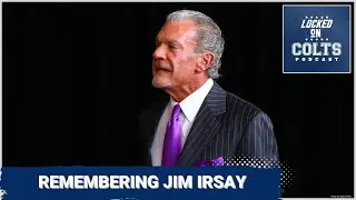 Indianapolis Colts Owner Jim Irsay Was Cut From A Different Cloth (w/ Zak Keefer)