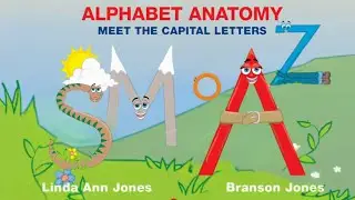 Alphabet Anatomy: Meet the Capital Letters | ABC Song for Kids #alphabets  #kids @AlphabetAnatomy