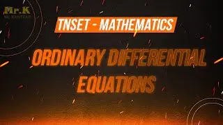 #TNSET Maths 2017 Question Paper Discussion | Ordinary Differential Equations | ODE #pde #ode