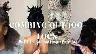 COMB OUT LOCS IN 10 MINUTES & RETAIN LENGTH | Healthy Results & Healthy Hair