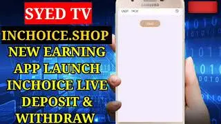 bestbuy scam | new earning app | new order grabbing app | inchoice live deposit  & withdraw