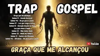 Trap Gospel | Qual a resposta para salvação? Graça que me alcançou