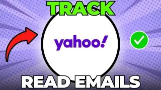 How to Tell If Email Has Been Read Yahoo Mail?