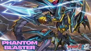 CARDFIGHT!! VANGUARD DEAR DAYS 2 (POST DZ-BT06) - PHANTOM BLASTER DECK SHOWCASE & DECK PROFILE