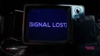 [Signal Lost] - Official Lyric Video