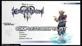Kingdom Hearts 3 - All Recipe List