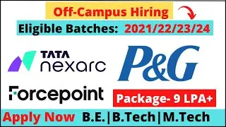 TATA nexarc, P&G, Forcepoint is hiring | off campus drive 2024 | 2023 | 2022 | 2021 #offcampusjobs