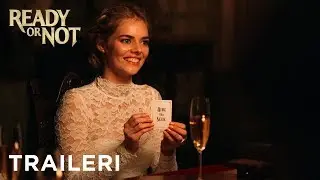 READY OR NOT elokuvateattereissa 23.8.2019 (trailer cutdown)