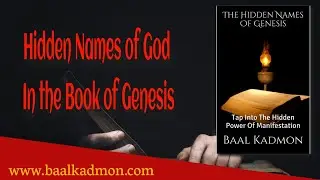 Hidden Names of God In the Book of Genesis