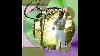 Carroll Roberson Carroll's Collection